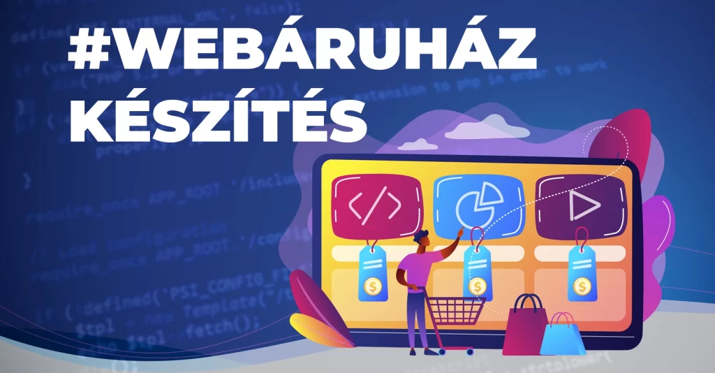 webáruház készítés, webshop készítés