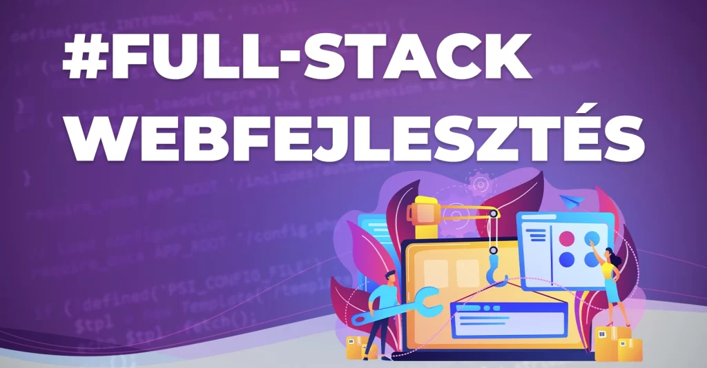 Webfejlesztés, Full-Stack webfejlesztés